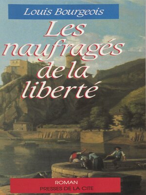 cover image of Les Naufragés de la liberté